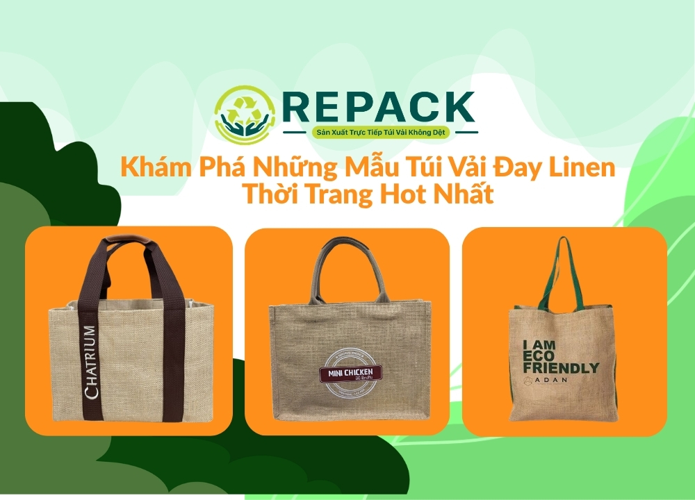 Khám Phá Những Mẫu Túi Vải Đay Linen Thời Trang Hot Nhất